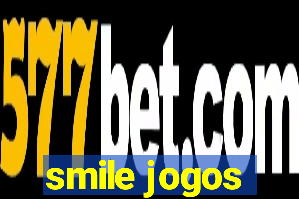 smile jogos